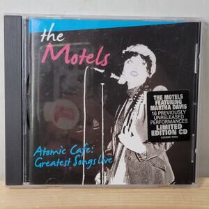 CD The Motels - Atomic Cafe: Greatest Songs Live